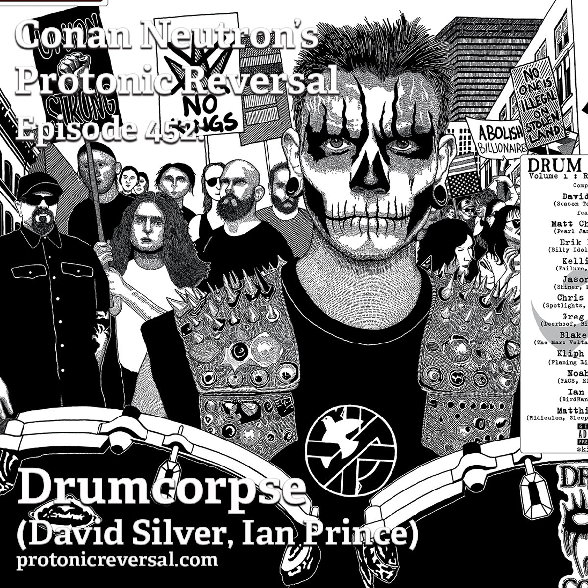 Ep452: Drumcorpse (David Silver and Ian Prince)