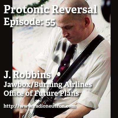 Ep055: J. Robbins (Jawbox, Burning Airlines, Office of Future Plans)