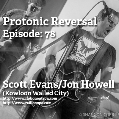 Ep078: Scott Evans/Jon Howell (Kowloon Walled City)