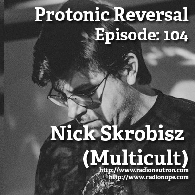 Ep104: Nick Skrobisz (Multicult)