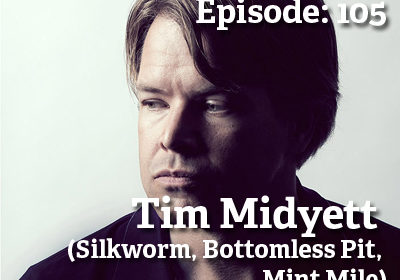 Tim Midyett - Silkworm