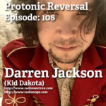 Ep108: Darren Jackson (Kid Dakota)