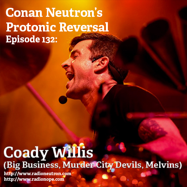 Ep132: Coady Willis (Big Business, Murder City Devils, Melvins) post thumbnail image