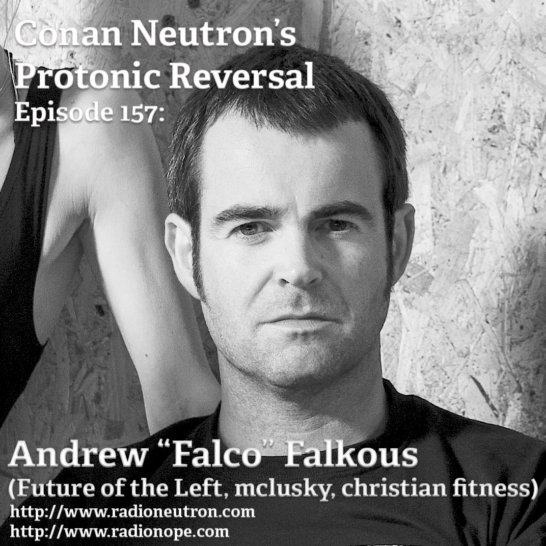 Ep157: Andrew “Falco” Falkous (mclusky, Future of the Left, Christian Fitness)