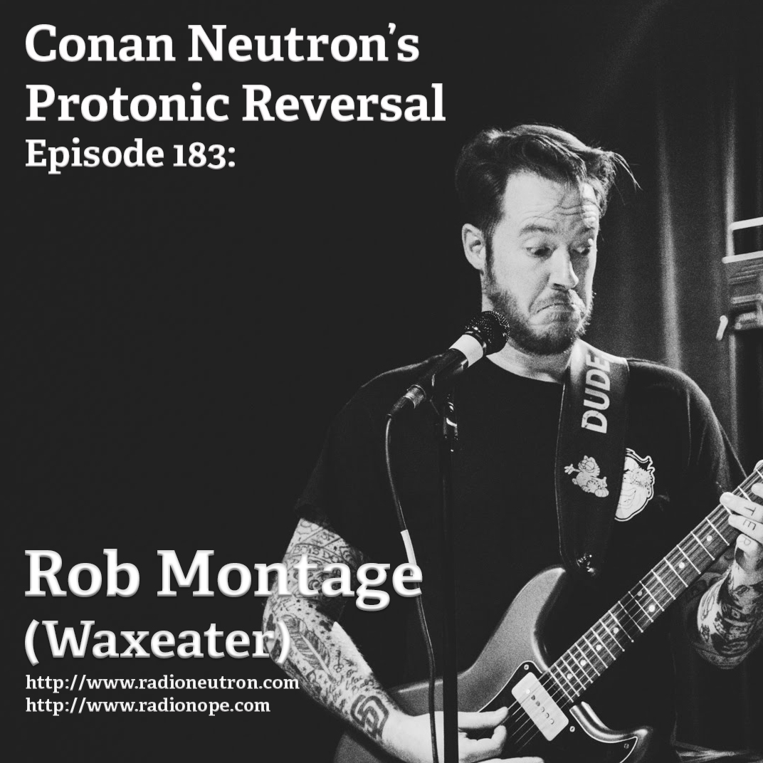 Ep183: Rob Montage (Waxeater) post thumbnail image