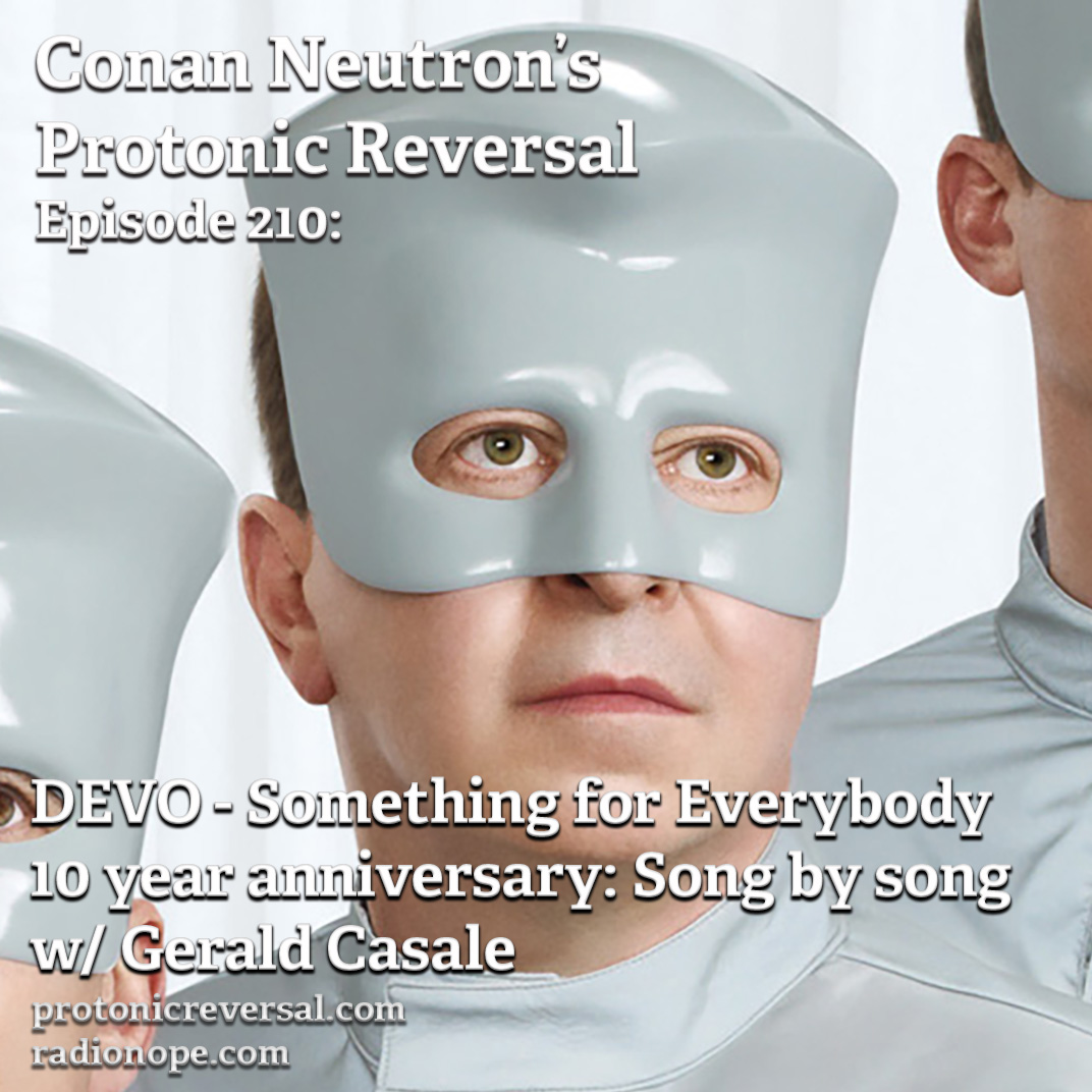 Ep210: DEVO – Something For Everybody 10 Year Song by Song Breakdown with Jerry Casale post thumbnail image