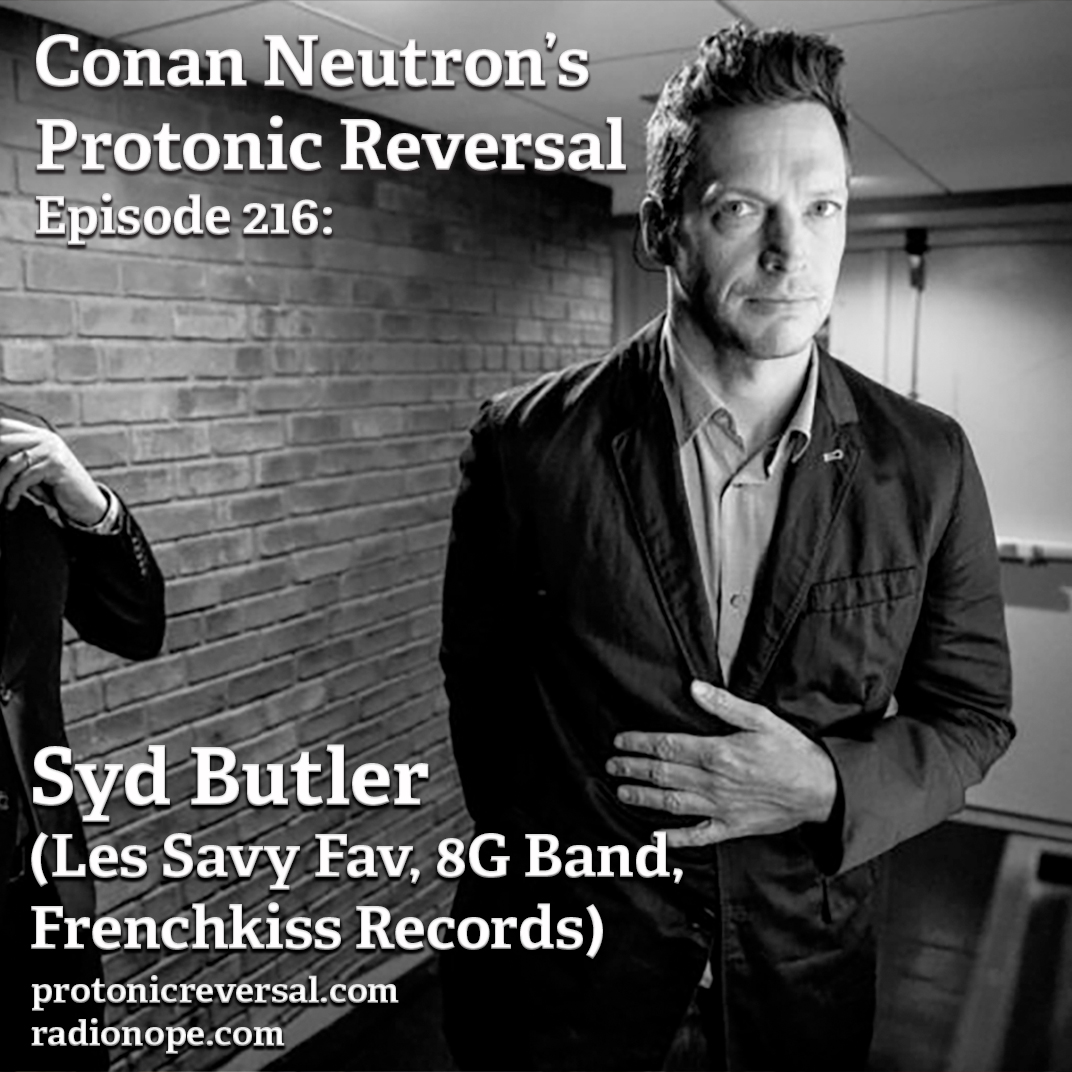 Ep216: Syd Butler (Les Savy Fav, 8G Band, Frenchkiss Records)