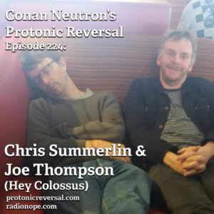 Ep224: Chris Summerlin and Joe Thompson (Hey Colossus)