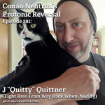 Ep281: J “Quitty” Quittner (Tight Bros From Way Back When, Nudity)