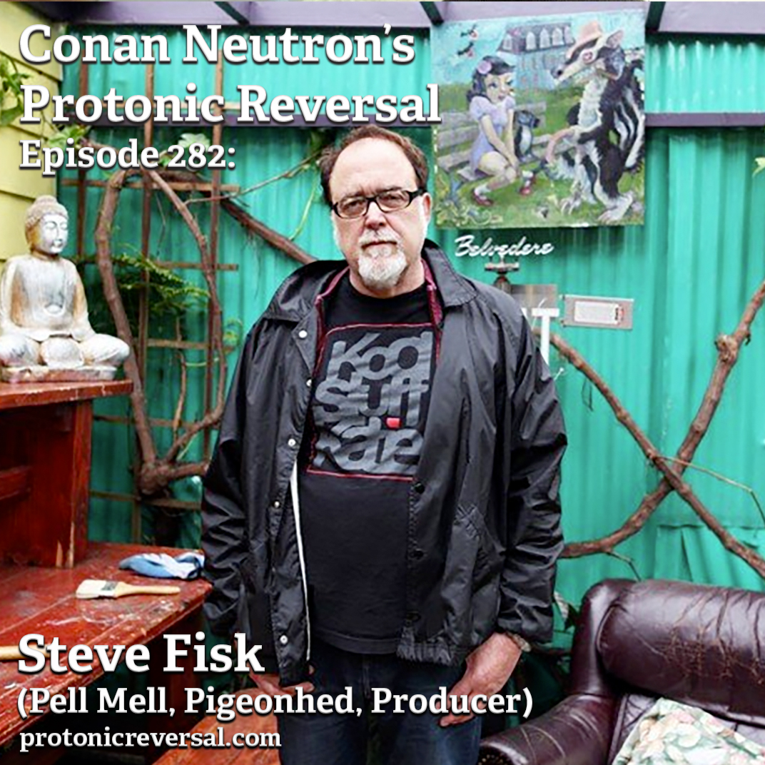 Ep282: Steve Fisk (Pell Mell, Pigeonhed, Producer) post thumbnail image