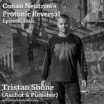 Ep284: Tristan Shone (Author & Punisher)