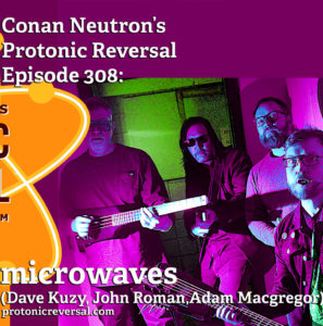Ep308: microwaves (Dave Kuzy, John Roman, Adam Macgregor)