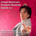 Ep322: Rose Marshack (Poster Children, Salaryman, Author)