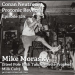 Ep329: Mike Morasky (Steel Pole Bath Tub, Cassette Prophet)