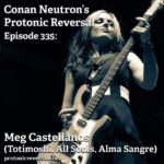 Ep335: Meg Castellanos (Totimoshi, All Souls, Alma Sangre)