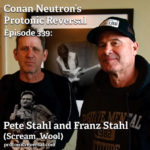 Ep339: Pete and Franz Stahl (Scream, Wool)