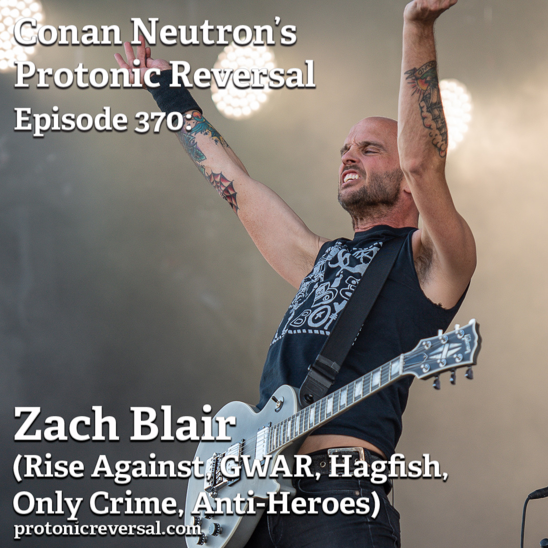 Ep370: Zach Blair (Rise Against, GWAR, Hagfish, Only Crime, Anti-Heroes Podcast) post thumbnail image