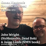 Ep372: John Wright (NoMeansNo, Dead Bob) and Jason Lamb (NMN book)