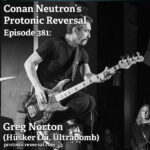 Ep381: Greg Norton (Hüsker Dü, Ultrabomb)