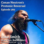 Ep389: Jake Smith (Eye Flys, Backslider)