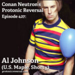 Ep427: Al Johnson (U.S. Maple, Shorty)