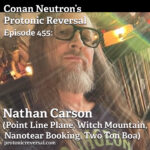 Ep455: Nathan Carson (Point Line Plane, Witch Mountain, Nanotear Booking, Two Ton Boa)