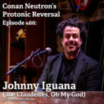Ep466: Johnny Iguana (the Claudettes, Oh My God)