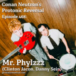 Ep468: Mr. Phylzzz (Clinton Jacob and Danny Sein)